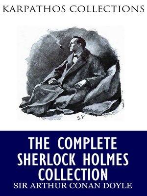 cover image of The Complete Sherlock Holmes Collection